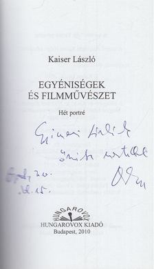 Kaiser László - Egyéniségek és filmművészet  (dedikált) [antikvár]