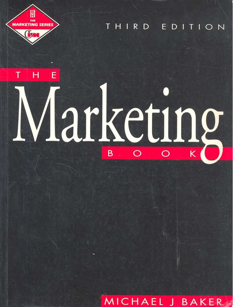 BAKER, MICHAEL J. - The Marketing Book [antikvár]