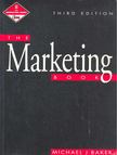 BAKER, MICHAEL J. - The Marketing Book [antikvár]