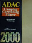 ADAC Camping Caravaning Führer 2000 [antikvár]