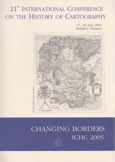 Török Zsolt, Irás Krisztina - The 21st International Conference on the History of Cartography [antikvár]