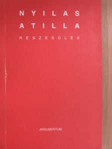 Nyilas Attila - Részesülés [antikvár]