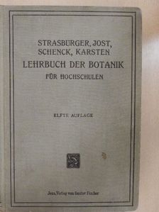 Dr. Eduard Strasburger - Lehrbuch der Botanik für Hochschulen [antikvár]