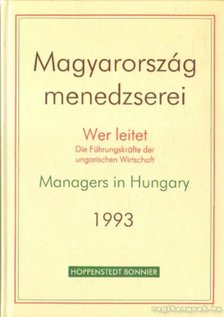 Leitet, Wer - Magyarország menedzserei 1993. [antikvár]