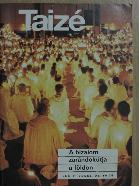 Roger Schütz - Taizé [antikvár]