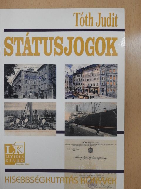Tóth Judit - Státusjogok  [antikvár]