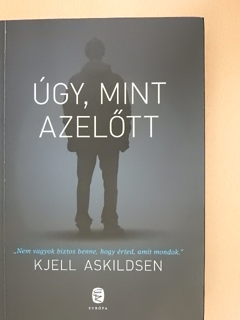 Kjell Askildsen - Úgy, mint azelőtt [antikvár]