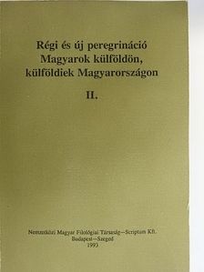 A. Sajti Enikő - Régi és új peregrináció II. [antikvár]