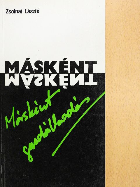 Zsolnai László - Másként gazdálkodás [antikvár]