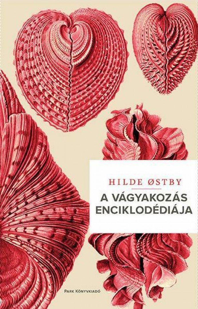 Hilde Ostby - A vágyakozás enciklopédiája [antikvár]