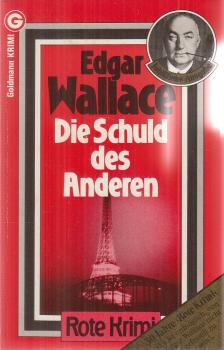 Edgar Wallace - Die Schuld des Anderen [antikvár]