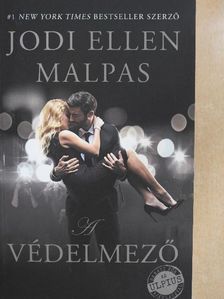 Jodi Ellen Malpas - A védelmező [antikvár]