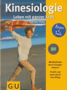Gabriele Förder, Neuenfeld, Gabriele - Kinesiologie [antikvár]