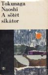 Takunaga Naoshi - A sötét sikátor [antikvár]