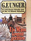 G. F. Unger - Ein Mann kommt geritten [antikvár]