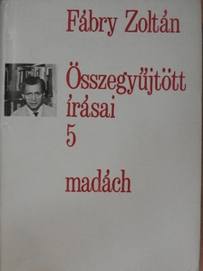 Fábry Zoltán - Fábry Zoltán összegyűjtött írásai 5. [antikvár]