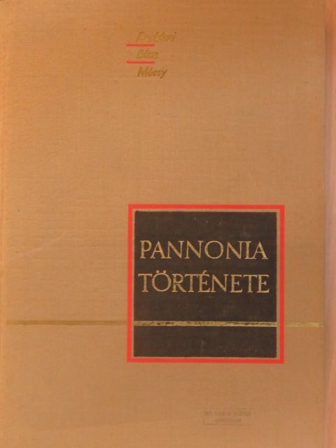 Barkóczi László - Pannonia története [antikvár]