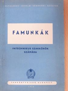 Petri Sándor - Famunkák [antikvár]