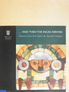 ...and then the Incas Arrived [antikvár]