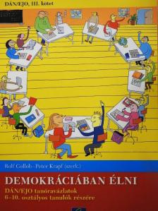 Don Rowe - Demokráciában élni [antikvár]