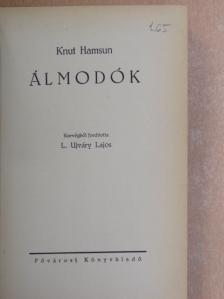 Knut Hamsun - Álmodók [antikvár]