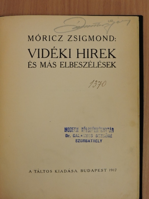 Móricz Zsigmond - Vidéki hirek [antikvár]