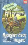 Loughead, Deb - Nyeregben érzem magam! [antikvár]