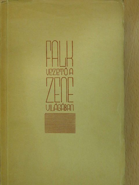 Falk Géza - Vezető a zene világában (dedikált példány) [antikvár]