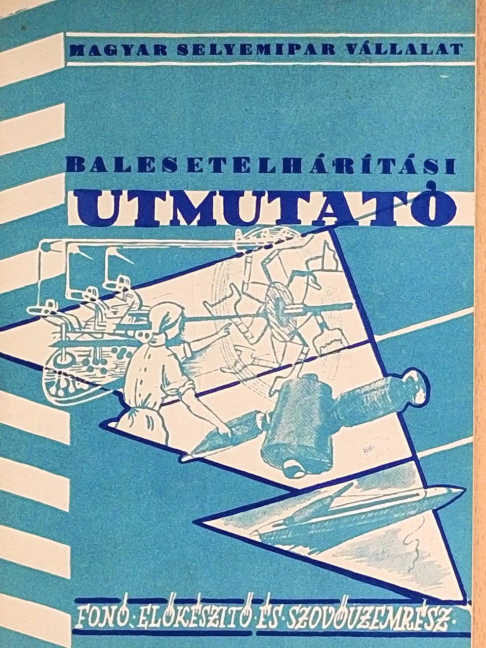 Czakó Kálmánné - Balesetelhárítási útmutató [antikvár]