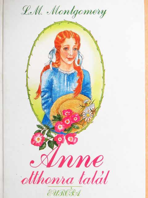 L. M. Montgomery - Anne otthonra talál [antikvár]