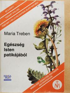 Maria Treben - Egészség Isten patikájából [antikvár]