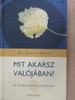 Eli Jaxon-Bear - Mit akarsz valójában? [antikvár]