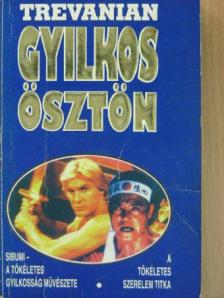 Trevanian - Gyilkos ösztön [antikvár]