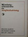 Balogh Albert - Minőségellenőrzés és megbízhatóság [antikvár]