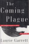 Garrett, Laurie - The Coming Plague [antikvár]
