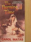 Carol Matas - The Burning Time [antikvár]
