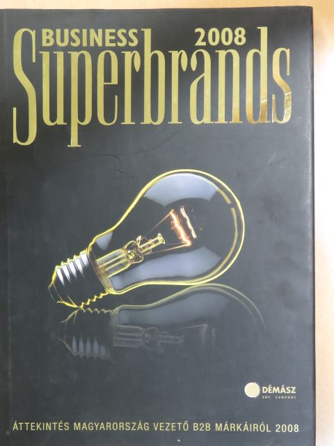 Ambrus Ildikó - Business Superbrands 2008 [antikvár]