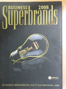 Ambrus Ildikó - Business Superbrands 2008 [antikvár]