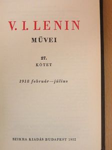 V. I. Lenin - V. I. Lenin művei 27. [antikvár]