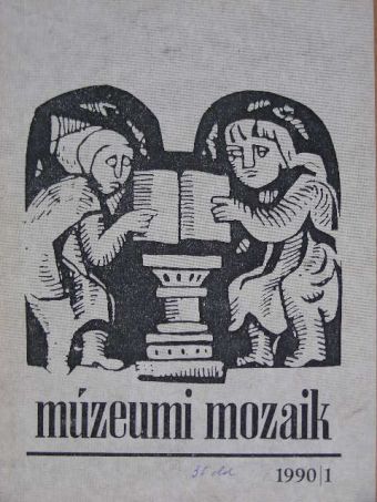 Múzeumi Mozaik 1990/1. [antikvár]