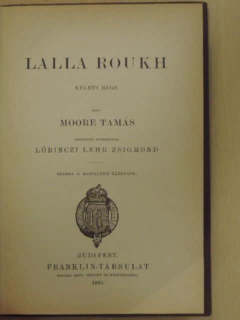 Moore Tamás - Lalla Roukh [antikvár]