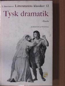 J. W. von Goethe - Litteraturens klassiker [antikvár]