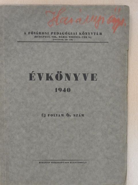 A Fővárosi Pedagógiai Könyvtár Évkönyve 1940 [antikvár]