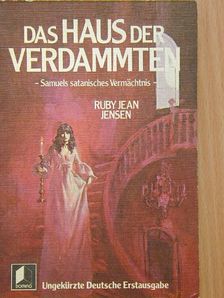 Ruby Jean Jensen - Das haus der verdammten [antikvár]