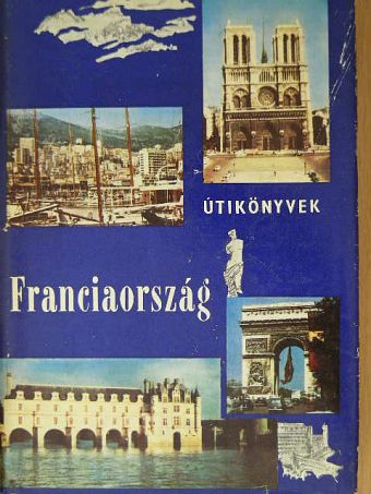 Pálfy József - Franciaország [antikvár]
