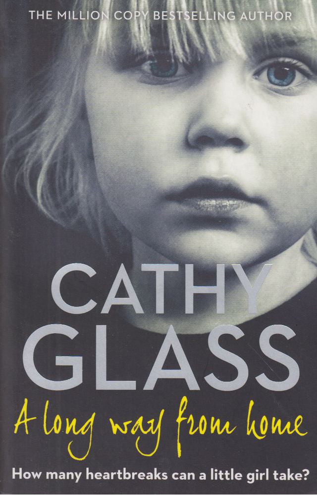 Cathy Glass - A Long Way from Home [antikvár]
