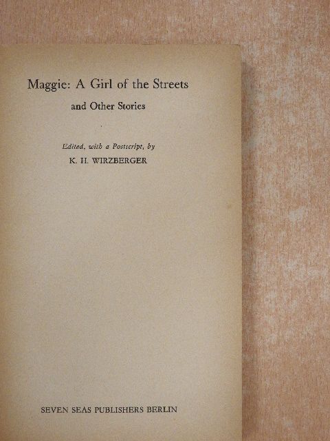 Bret Harte - Maggie: A Girl of the Streets and Other Stories [antikvár]