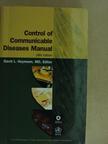 David L. Heymann - Control of Communicable Diseases Manual [antikvár]