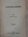 Pekár Gyula - A liliomos asszony I-II. [antikvár]