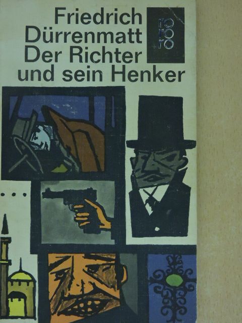 Friedrich Dürrenmatt - Der Richter und sein Henker [antikvár]
